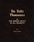 The Delta Phenomenon